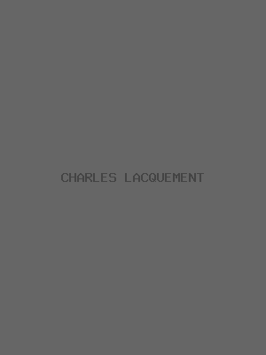 CHARLES LACQUEMENT